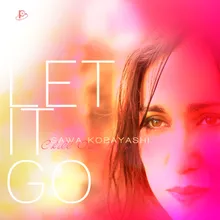 Let It Go-Chillout Mix Version