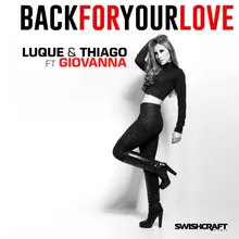 Back for Your Love (Ft. Giovanna)-Radio Edit