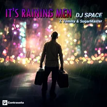 It's Raining Men-T. Tommy & Sugarmaster