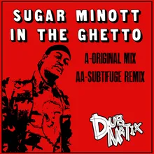 In the Ghetto (Subtifuge Remix)