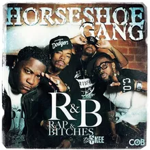 For Them Ones (Horseshoe Gang Cypher)