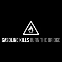 Burn the Bridge