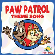 Paw Patrol Theme Song