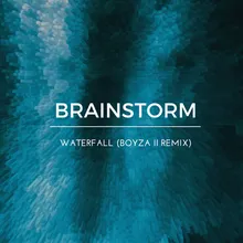 Waterfall-Boyza II Remix Extended