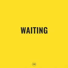 Waiting