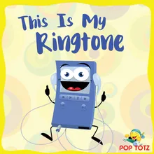 This Is My Ringtone