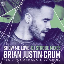 Show Me Love-DJ Strobe Dub