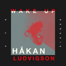 Wake Up-Håkan Ludvigson Remix