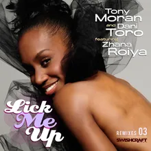 Lick Me Up (Ft. Zhana Roiya)-Dinaire Bissen Remix