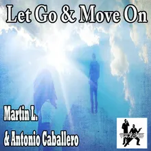 Let Go & Move On-Smooth Agent Mix (Edit)