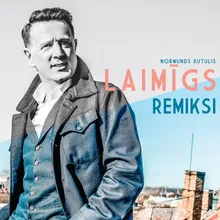 Laimīgs-N'Works Remix Radio Edit