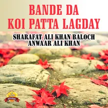 Bande Da Koi Patta Lagday