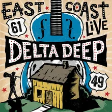 Down in the Delta-Live