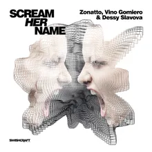 Scream Her Name-Division 4 & Matt Consola Remix
