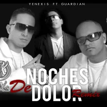 Noches de Dolor-Remix