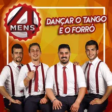 Dançar o Tango e o Forró