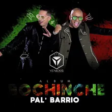Bochinche Pal Barrio