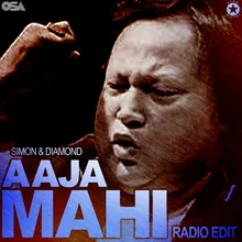 Aaja Mahi-Radio Edit