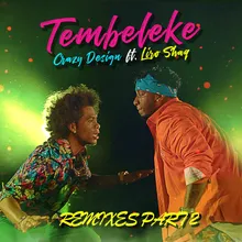 Tembeleke-Shorty Percussion Club Remix