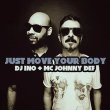 Just Move Your Body