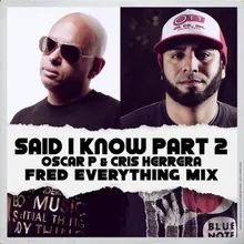 Said I Know-Fred Everything Lazy Dub