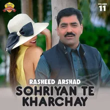 Sohriyan Te Kharchay