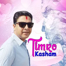 Timro Kasham-Duet