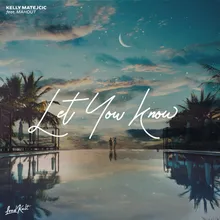 Let You Know Feat. Mahout