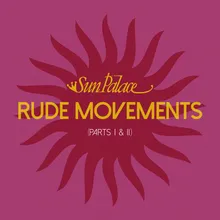 Rude Movements-Short Mix Part 2