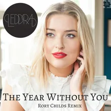 The Year Without You-Rory Childs Remix
