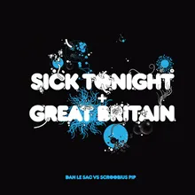 Sick Tonight-Doctor P Remix