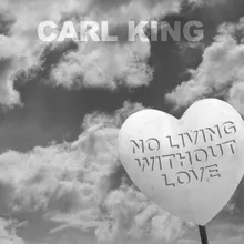 No Living Without Love