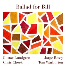 Ballad For Bill