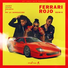 Ferrari Rojo-Remix