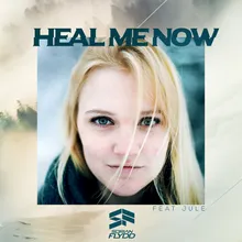 Heal Me Now-Acoustic Version