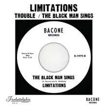 Trouble / The Black Man Sings