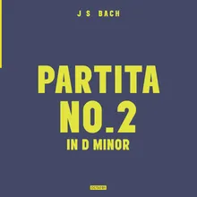 Partita No.2 In D Minor: Corrente