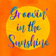 Groovin' in the Sunshine-Instrumental