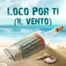 Loco por Ti (Il Vento)-Prod. Stefano Falchi