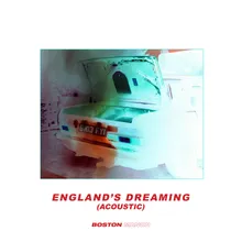 England's Dreaming-Acoustic