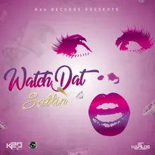 Watch Dat-Radio Edit