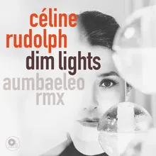 Dim Lights-Aumbaeleo RMX