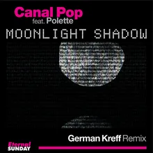 Moonlight Shadow-German Kreff Remix