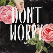 Don't Worry