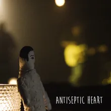 Antiseptic Heart