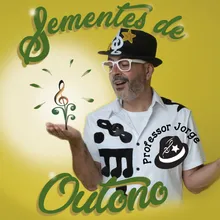 Sementes de Outono (Remix)