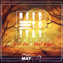 Nee You to Stay-May Rush Remix