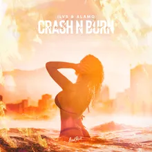 Crash n Burn