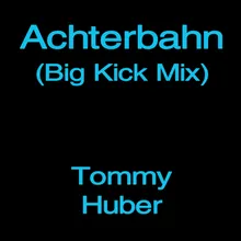 Achterbahn-Big Kick Mix