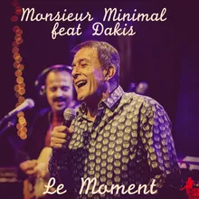 Le Moment-French Version